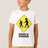 Vorsicht vor Sasquatch T-Shirt (Vorderseite)