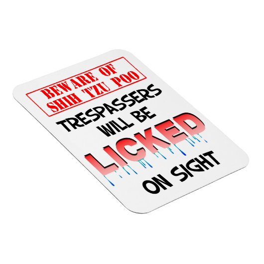 "Vorsicht vor Shih Tzu Poo" Magnet (Weiß) (Rechte Seite)