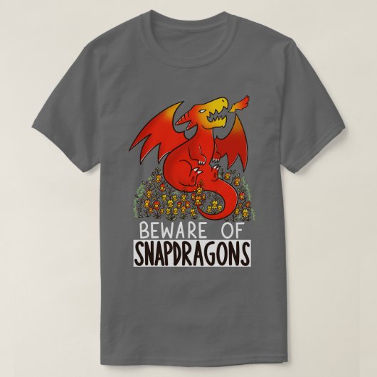 Vorsicht vor Snapdragons T-Shirt (Design vorne)