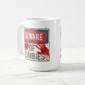 Vorsicht vor Zombies 15oz Tasse Keramik (Vorderseite Links)