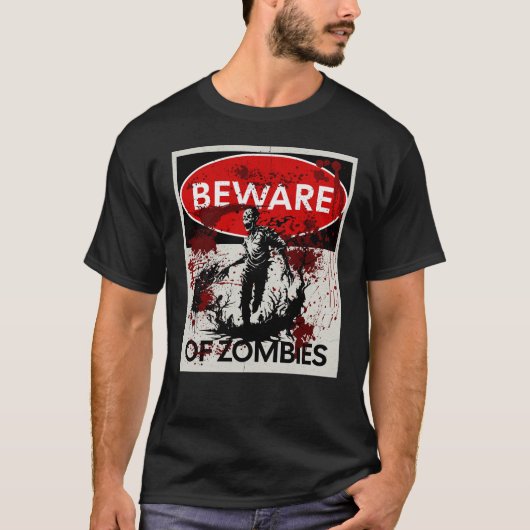 Vorsicht vor Zombies T-Shirt (Vorderseite)