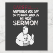 Vorsicht, was Sie sagen oder tun, kann landen Weinetikett (Einzelnes Label)