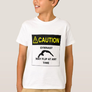 VorsichtGymnast T-Shirt