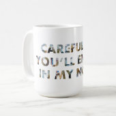 Vorsichtig, am Ende in meinem Roman (Gesichter) Sc Kaffeetasse (Vorderseite Links)