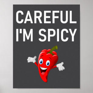 Vorsichtig, ich bin Scy, Pepper, Lustig, Witze, Sa Poster