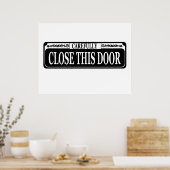 Vorsichtig Nahe Türsignatur Poster (Küche)