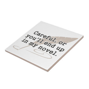 Vorsichtig oder Sie beendet oben in meinem neuen Fliese