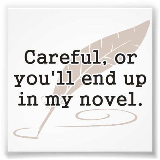 Vorsichtig, oder Sie werden in meinem neuen Schrif Fotodruck (Vorne)