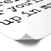 Vorsichtig, sonst landen Sie in meinem Roman Poster (Ecke)