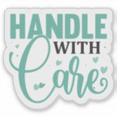 vorsichtig umgehen aufkleber (Vorderseite)