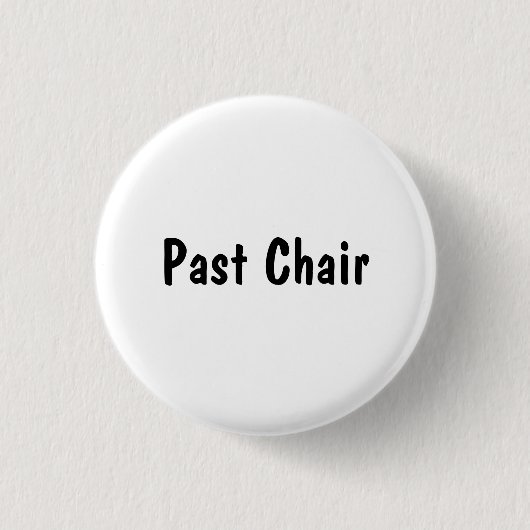 Vorsitz der Vergangenheit Button (Vorderseite)