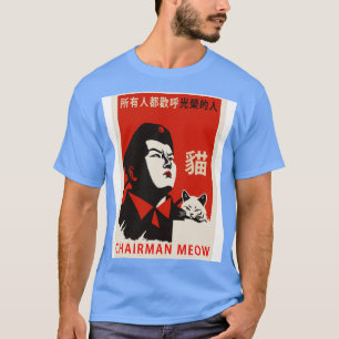 Vorsitzender Meow 1 T-Shirt