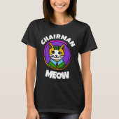 VORSITZENDER MEOW lustige Cat-T - Shirt (Vorderseite)