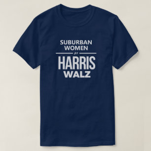 Vorstädtische Frauen für Harris Walz T-Shirt