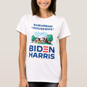 Vorstädtische Hausfrau für Biden-Harris T-Shirt