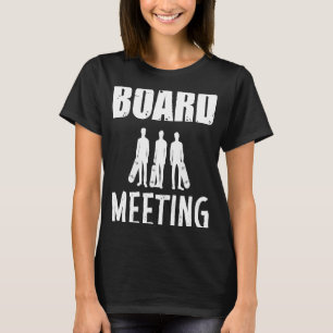 Vorstandssitzung Skateboard Skaten Skater Meeting T-Shirt