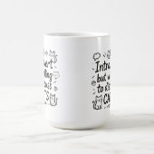 Vorstellen, aber bereit, über Katzen zu diskutiere Kaffeetasse (Mittel)