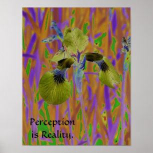 Vorstellung ist Wirklichkeit Plakat-Iris Poster