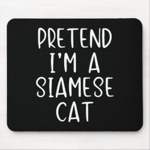 Vortäuschen der siamesischen Katze Kostüm Hallowee Mousepad