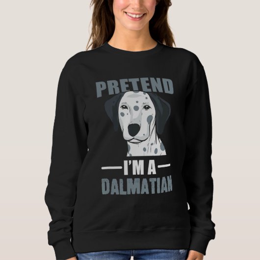 Vortäuschen eines Dalmatiner-Hundeelters Sweatshirt (Vorderseite)