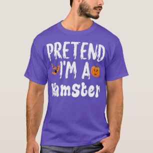 Vortäuschen im Hamster Halloween-KostümParty T-Shirt