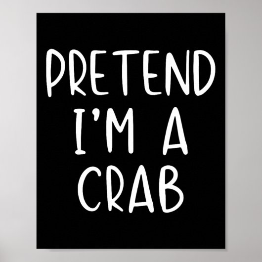 Vortäuschen von Krabbenkostüm Halloween Lazy Easy Poster (Vorne)