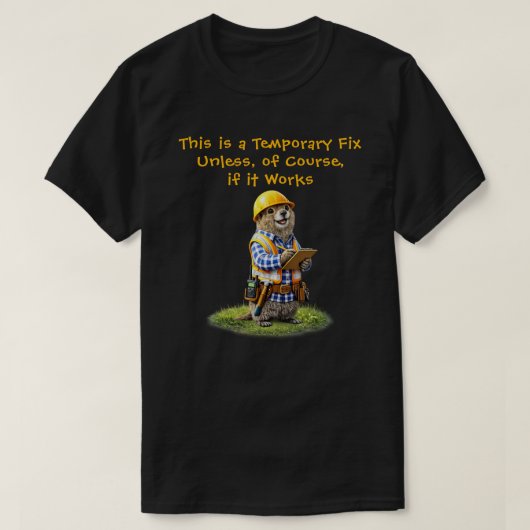 "Vorübergehende Lösung" T-Shirt (Design vorne)