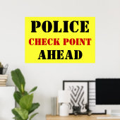Vorwärts der Polizeikontrolle Poster (Heimbüro)