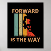Vorwärts ist der Weg Poster (Vorne)