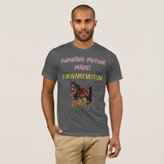 Vorwärtsbewegung Mare! T-Shirt (Vorne ganz)