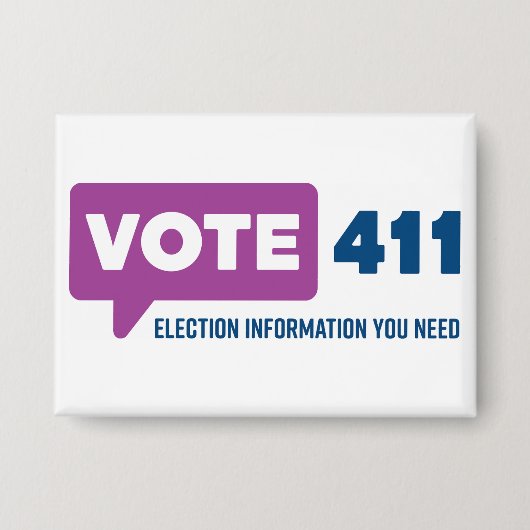 Vote411 Button (Vorderseite)