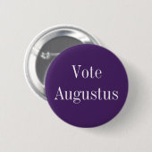 Vote Augustus - römischer Kaiser Button (Vorne & Hinten)