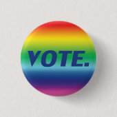 "Vote" blaue Buchstaben, Stolz lgbtq lgbt Regenbog Button (Vorderseite)