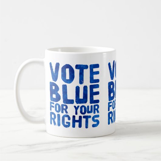 Vote Blue für Ihre Rechte Kaffeetasse (Links)