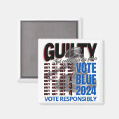 Vote Blue Not for Felon Magnet (Vorderseite/Rückseite)