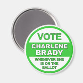 Vote Charlene Brady Magnet (Vorderseite/Rückseite)