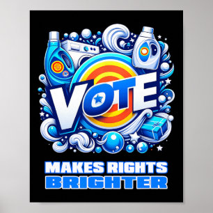 Vote Detergent Bright Rechts Funny Vintag 2024 Poster