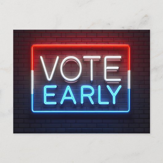 Vote Early Neon Sign on Bridge Postkarte (Vorderseite)