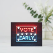 Vote Early Neon Sign Postkarte (Stehend Vorderseite)