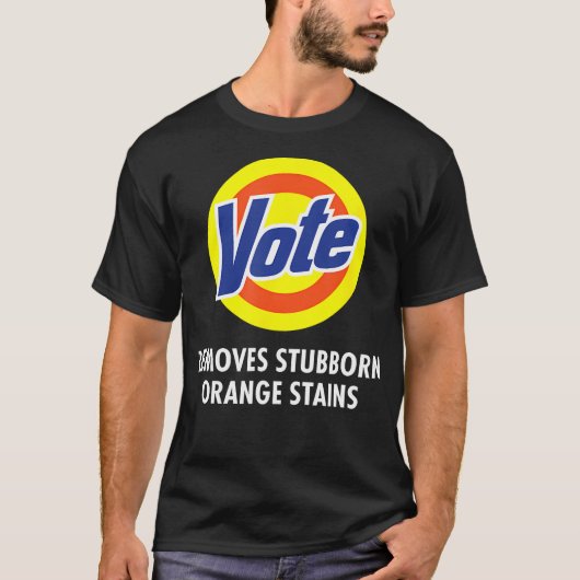 Vote entfernt Stubborn Orange Stains Funny T-Shirt (Vorderseite)
