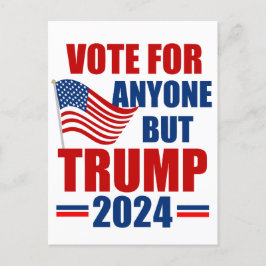 Vote For Anyone But Trump 2024 American Election Postkarte