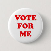  Vote For Me Button (Vorderseite)