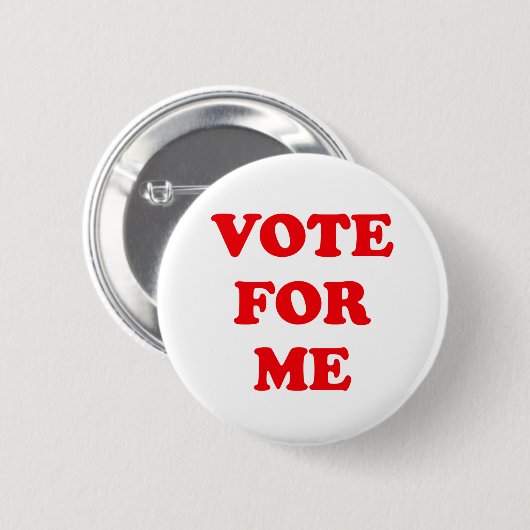  Vote For Me Button (Vorne & Hinten)