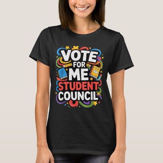 Vote For Me Student Council Great Vibes School Ele T-Shirt (Vorderseite)