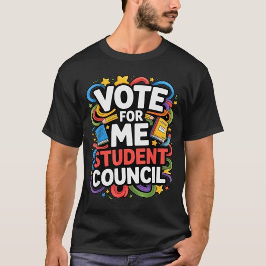 Vote For Me Student Council Great Vibes School Ele T-Shirt (Vorderseite)