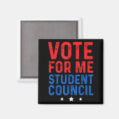 Vote For Me Student Council Magnet (Vorderseite/Rückseite)