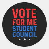Vote For Me Student Council Runder Aufkleber (Vorderseite)