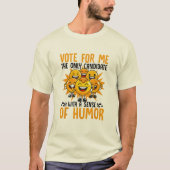 Vote for Me Student Council Vibes School T-Shirt (Vorderseite)