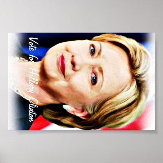 Vote Hillary Clinton für den Präsidenten der USA_ Poster (Vorne)
