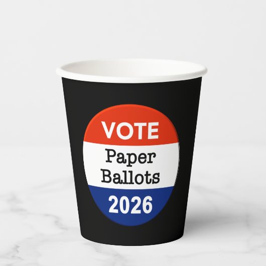 Vote Paper Ballots 2026 Midterm Election Paper Cup Pappbecher (Vorderseite)